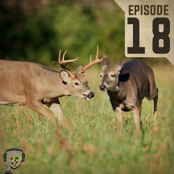 EP:18 | Understanding The Whitetail Rut with Dr. Bronson Strickland