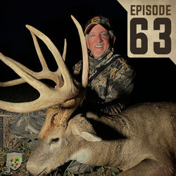 EP:63 | Blood On The BioLogic: A Whitetail Discussion