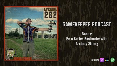 EP:262 | Bonus: Be a Better Bowhunter with Archery Strong